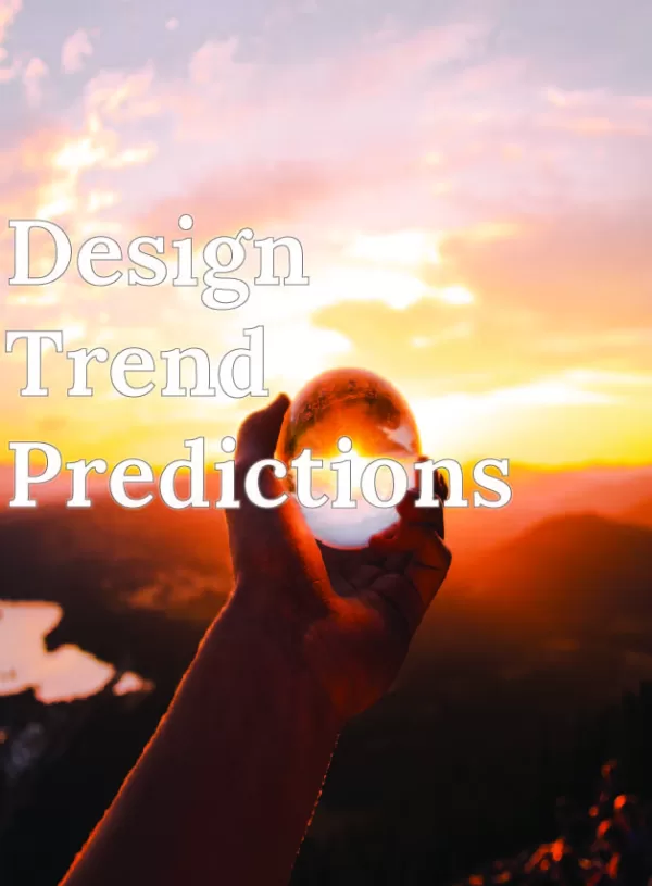 My 10 Upcoming Trend Predictions for Interior Design (From A Professional)