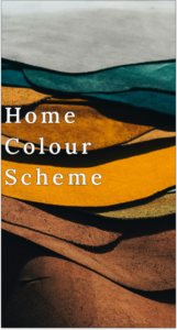 Tips to Choosing the right Colour Scheme for your Home