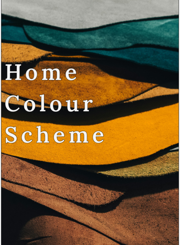 Tips to Choosing the right Colour Scheme for your Home